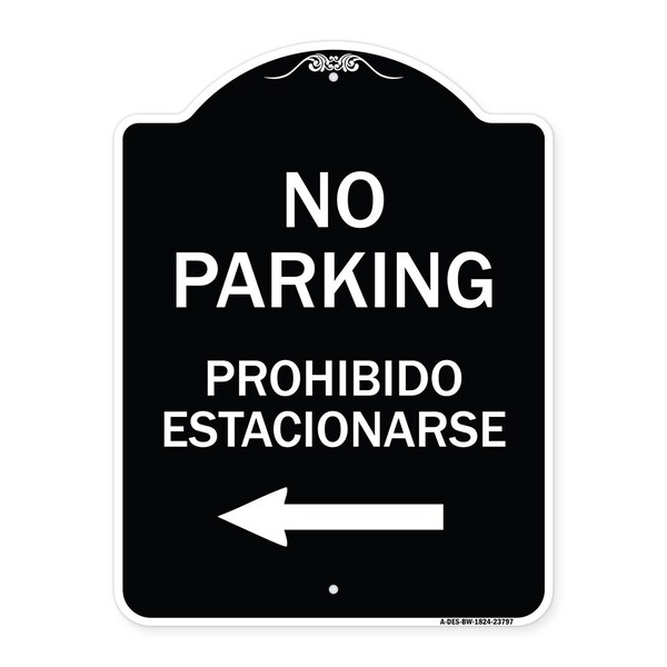 Signmission No Parking Prohibido Estacionarse Heavy-Gauge Aluminum Architectural Sign, 24" x 18", BW-1824-23797 A-DES-BW-1824-23797 - main